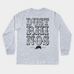 Dust Rhinos Big Top Kids Long Sleeve T-Shirt